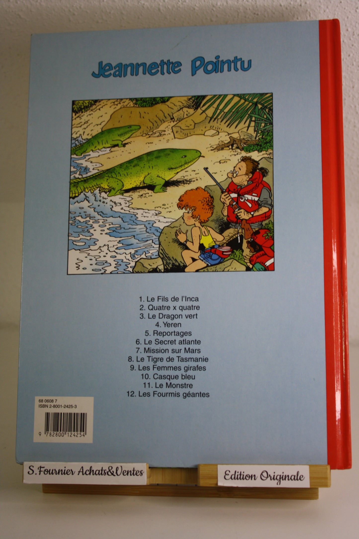 Les fourmis géantes – Jeannette Pointu – Wasterlain – Dupuis – EO – 1997