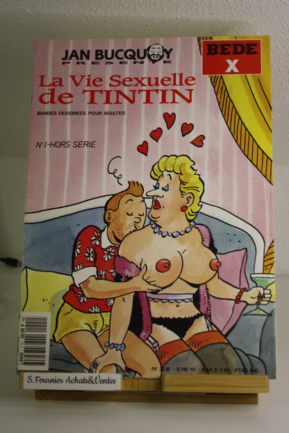 La Vie sexuelle de Tintin – Tintin – Jan Bucquoy – BEDEX – EO – 1992 – Pour ADULTE