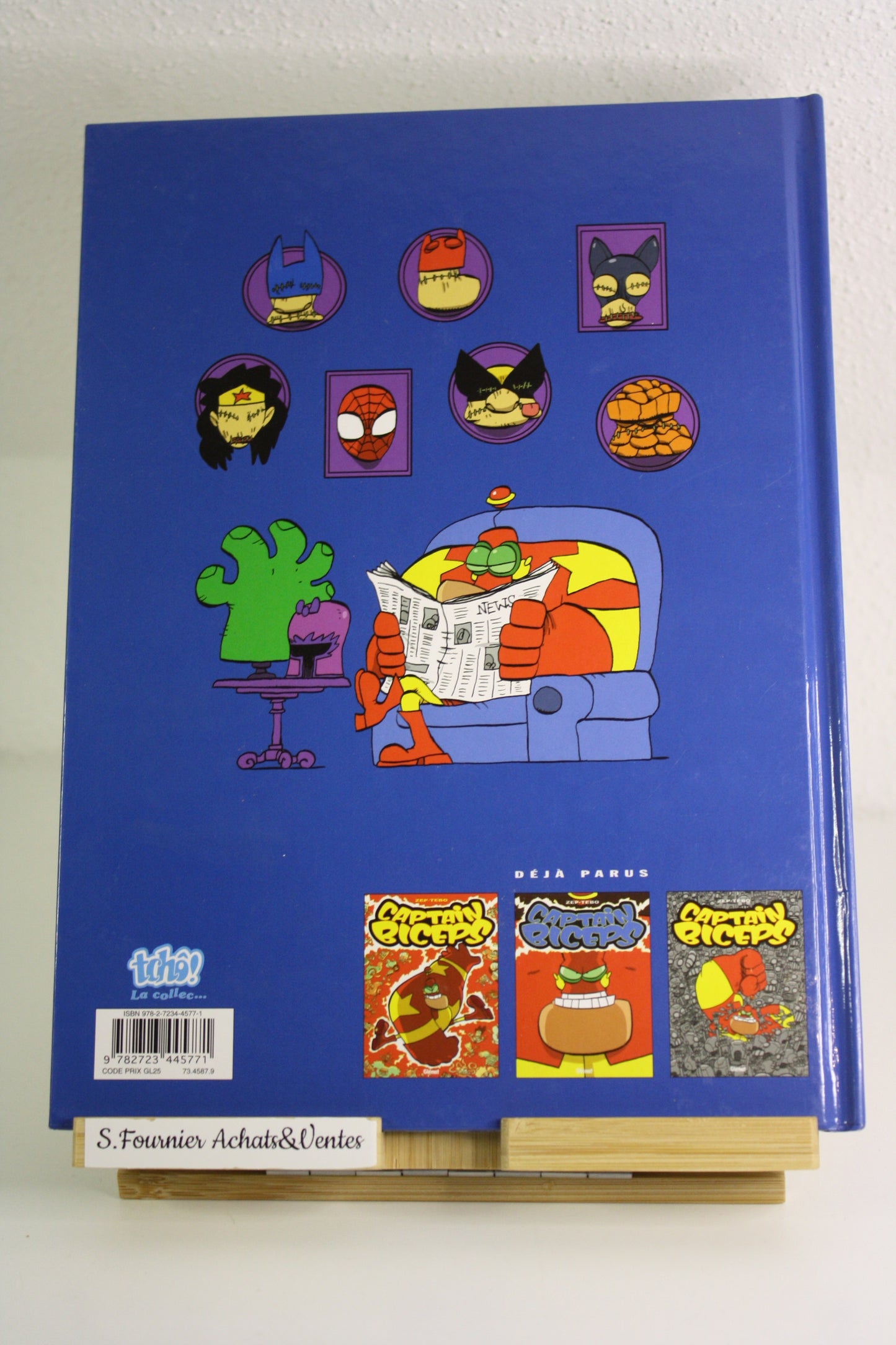 L’invincible 1 – Captain Biceps – Zep Tebo – Glénat – Réédition – 2010