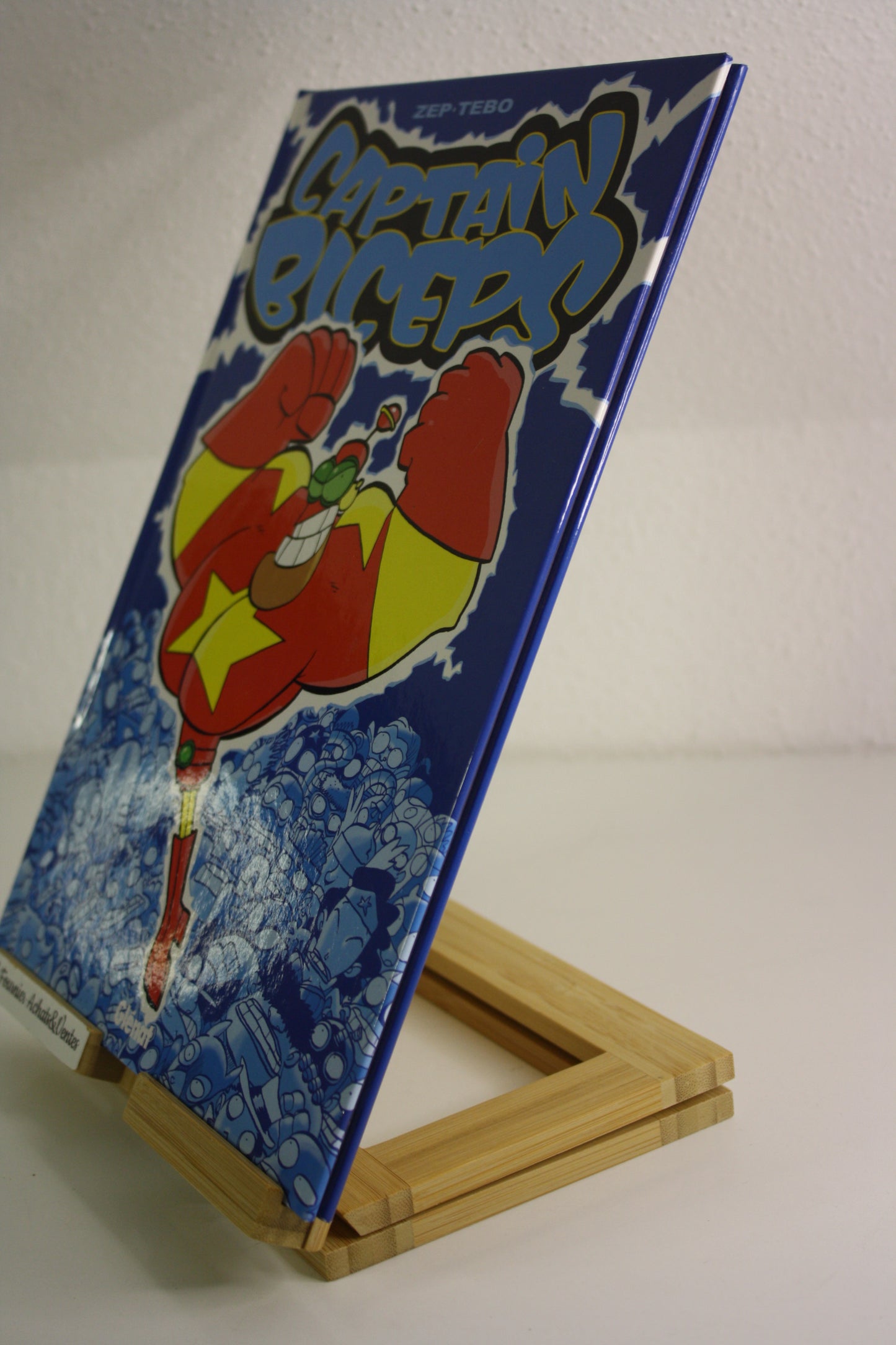 L’invincible 1 – Captain Biceps – Zep Tebo – Glénat – Réédition – 2010
