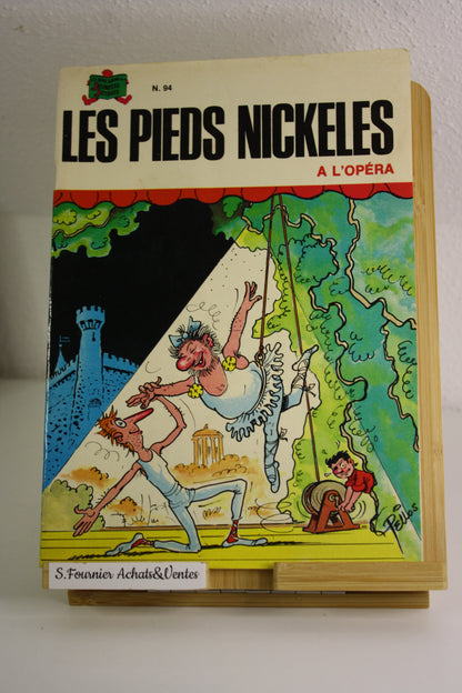 A l’opéra - Les pieds Nickelés – Pellos – Société Parisienne d’édition – EO – 1977
