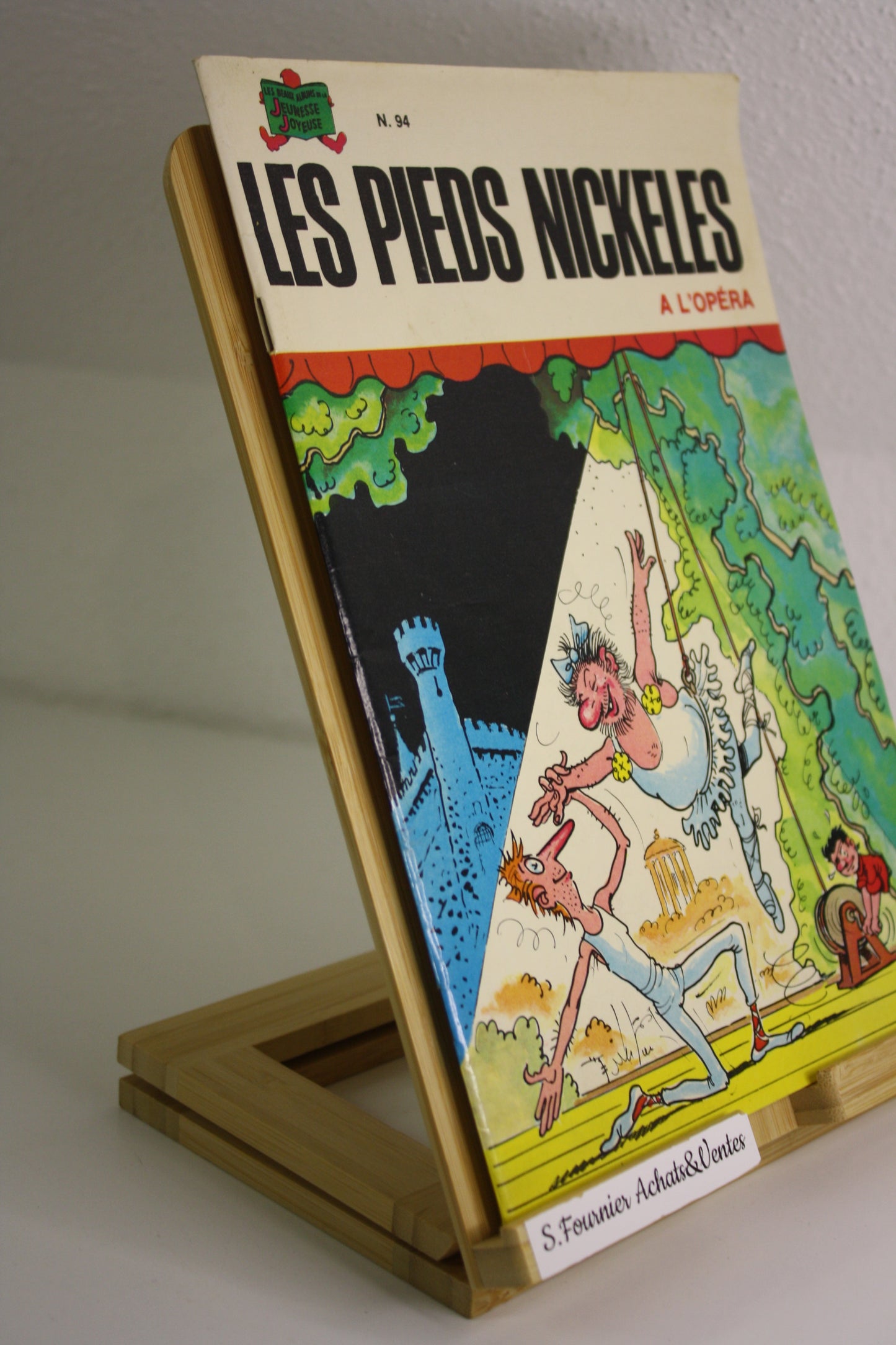 A l’opéra - Les pieds Nickelés – Pellos – Société Parisienne d’édition – EO – 1977