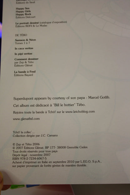 L’inoxydable 4 – Captain Biceps – Zep Tebo – Glénat – Réédition – 2010