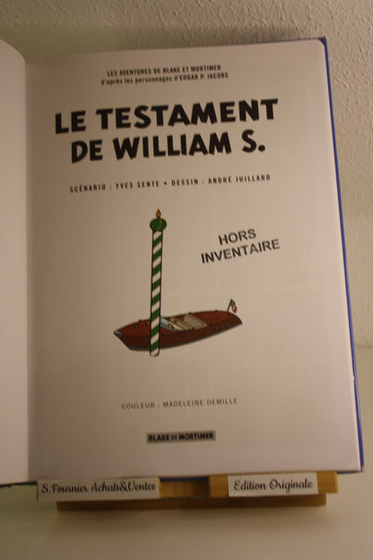 Le testament de Williams S. – Blake et Mortimer – Sente Juillard – Blake et Mortimer – EO – 2016 - abimé