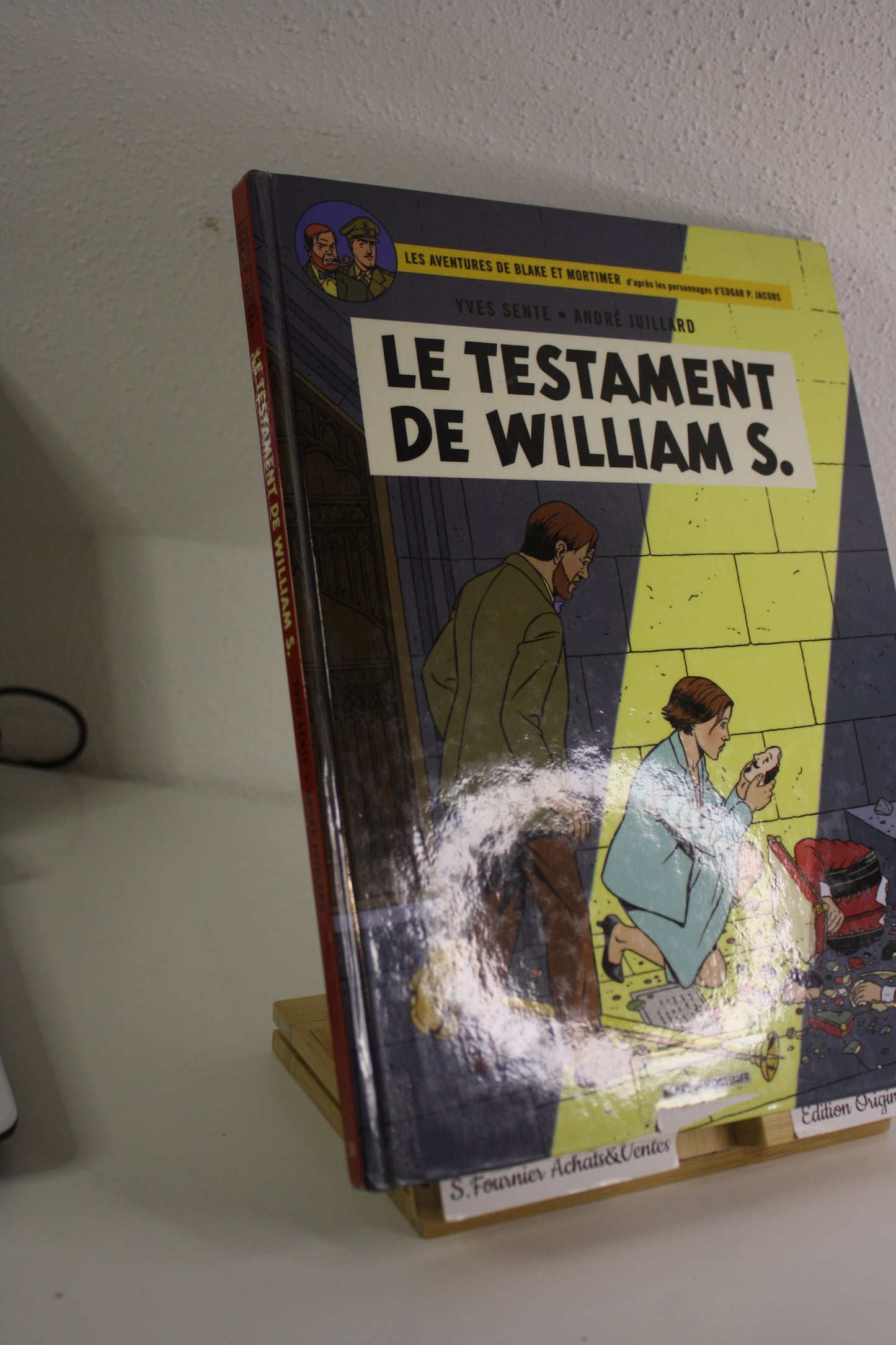 Le testament de Williams S. – Blake et Mortimer – Sente Juillard – Blake et Mortimer – EO – 2016 - abimé