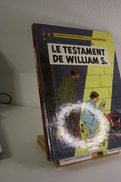 Le testament de Williams S. – Blake et Mortimer – Sente Juillard – Blake et Mortimer – EO – 2016 - abimé