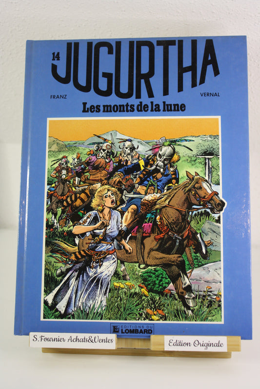 Les monts de la lune – Jugurtha – Franz Vernal – Du Lombard – EO – 1986 – Edition limité