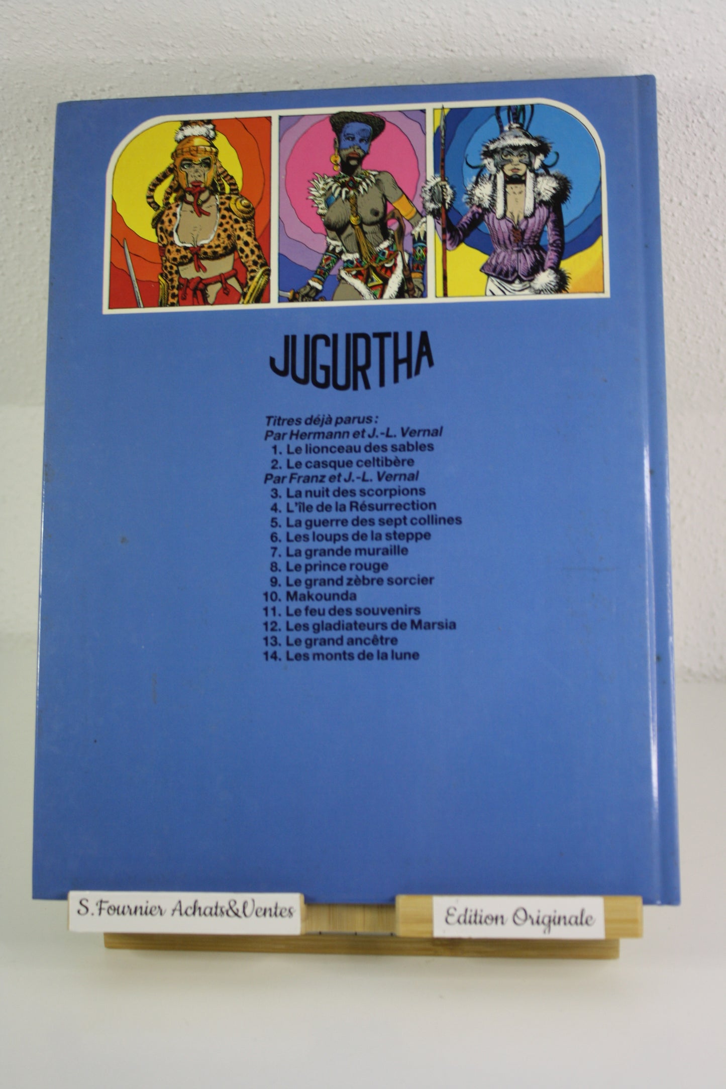 Les monts de la lune – Jugurtha – Franz Vernal – Du Lombard – EO – 1986 – Edition limité