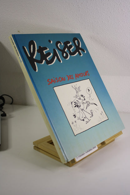 La saison des amours – Humour – Reiser – France Loisirs – Réédition – 1986