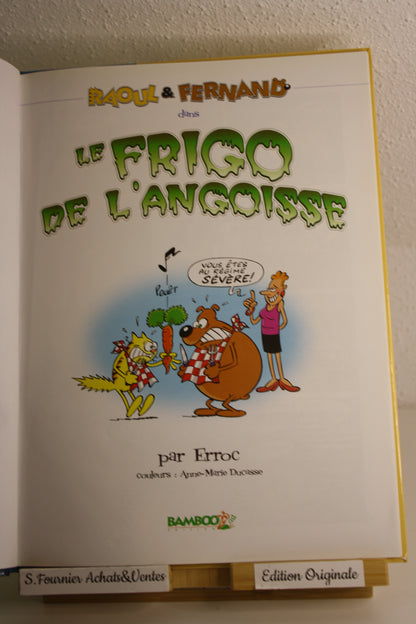 Le frigo de l’angoisse – Raoul et Fernand – Erroc – Bamboo – EO – 2004