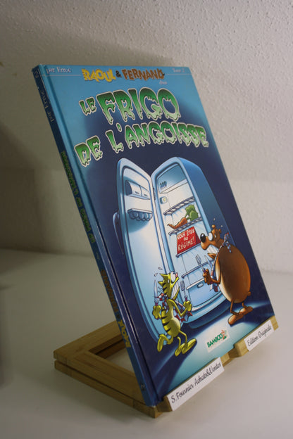 Le frigo de l’angoisse – Raoul et Fernand – Erroc – Bamboo – EO – 2004