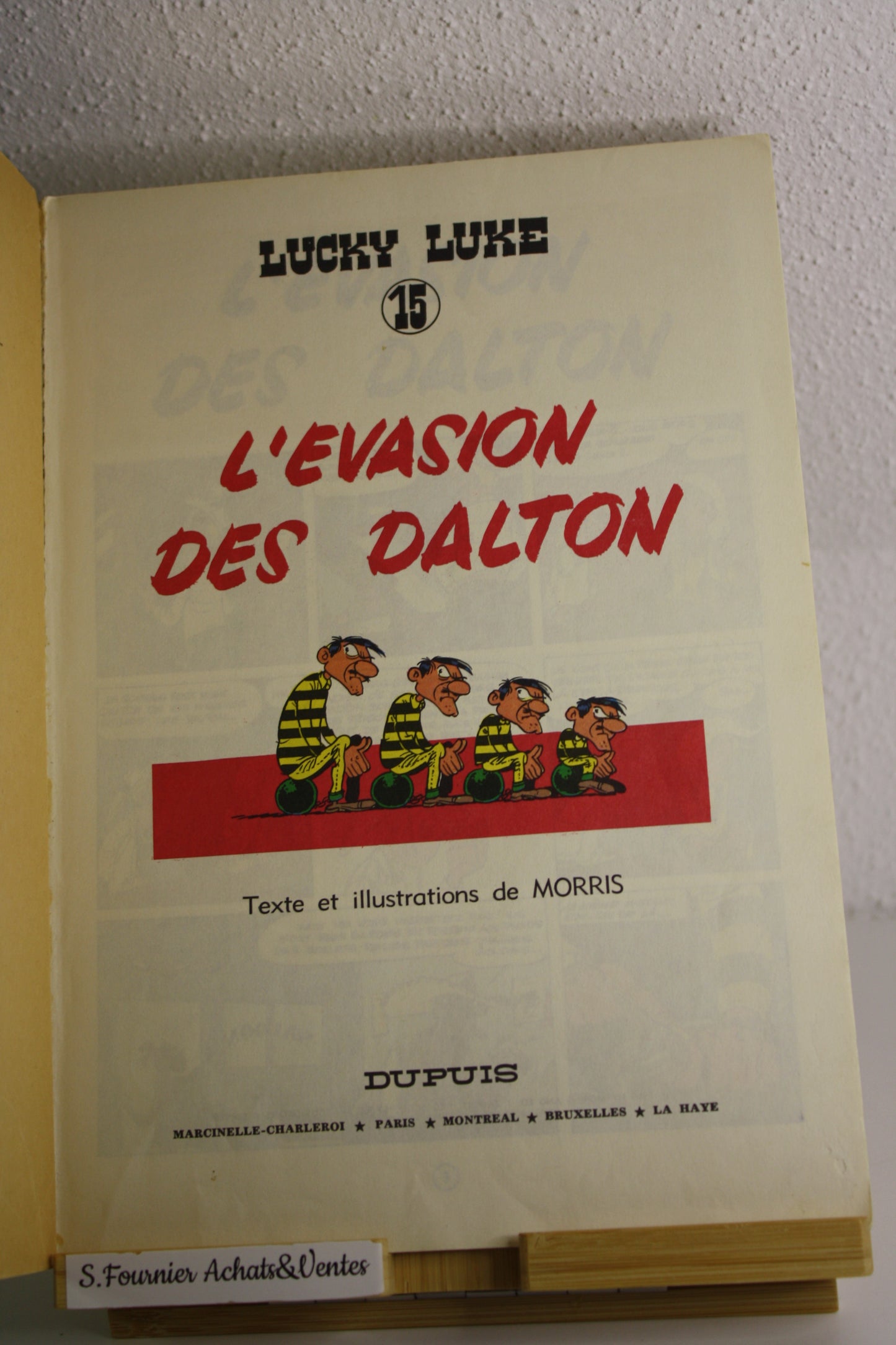 L’évasion des Dalton – Lucky Luke – Morris – Dupuis – Réédition – 1969 - abimé