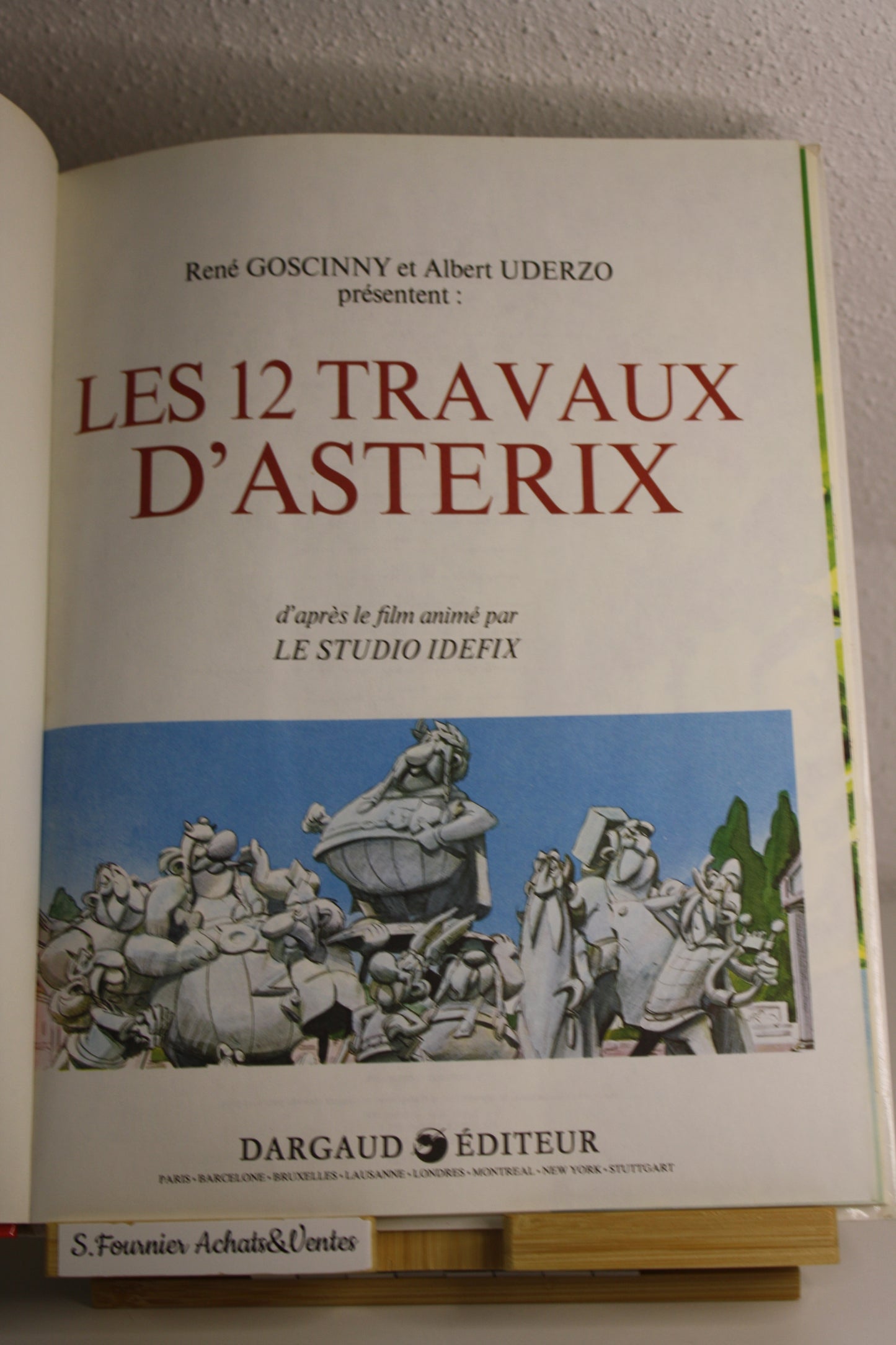 Les douze travaux d’Astérix - Astérix – Goscinny Uderzo – Dargaud – Réédition – 1991