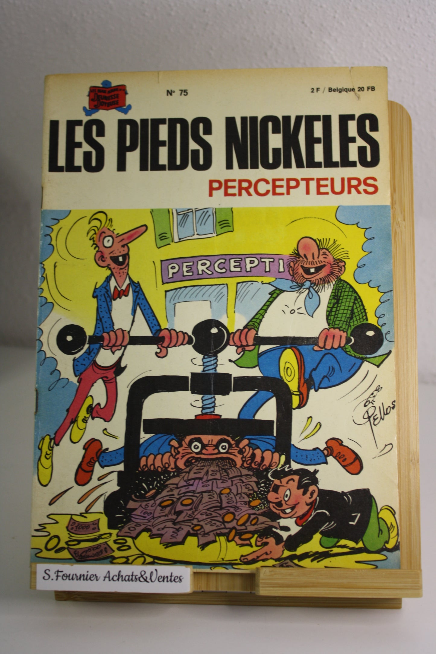Les PN percepteurs - Les pieds Nickelés – Pellos – Société Parisienne d’édition – EO – 1973