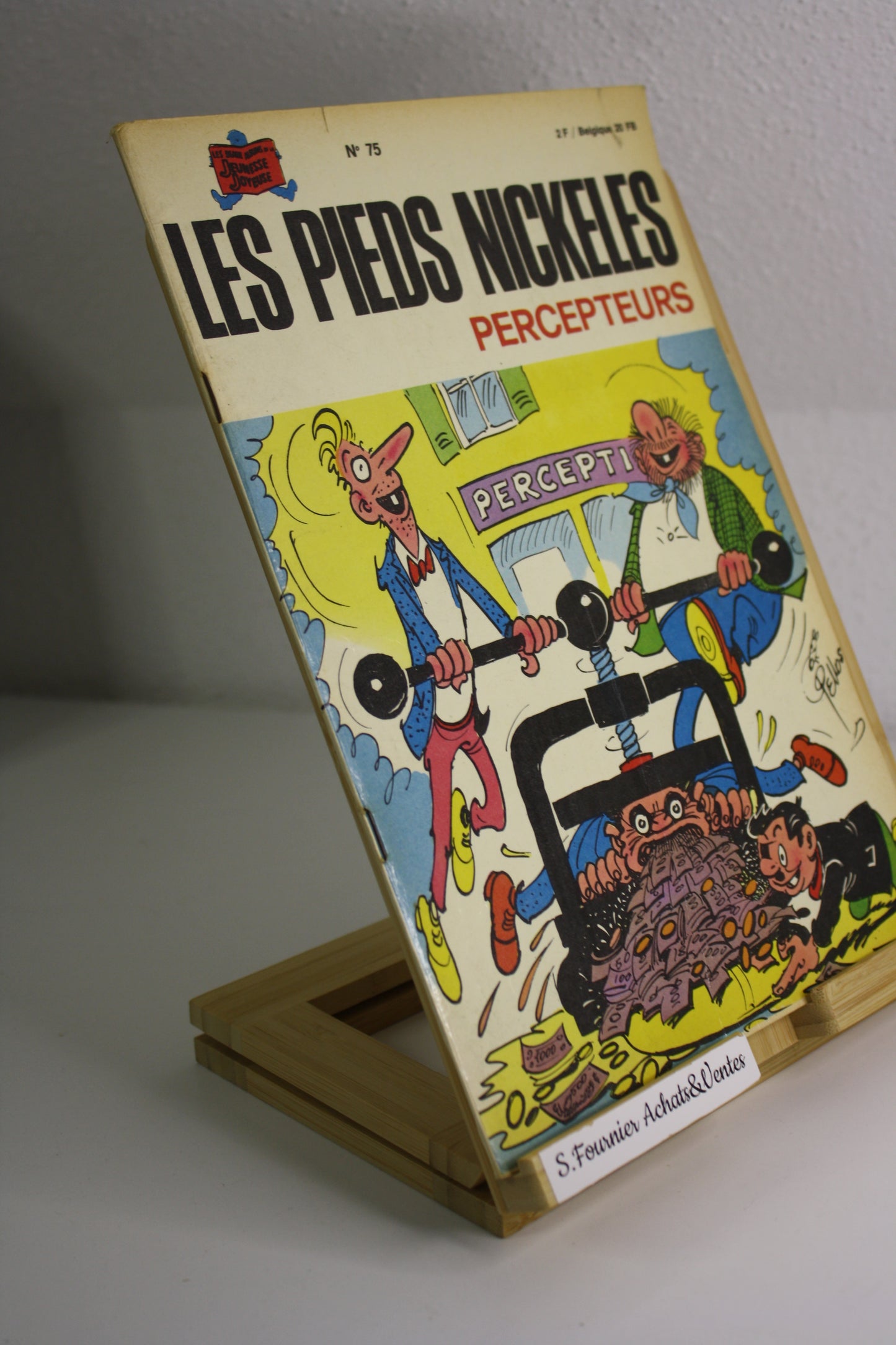 Les PN percepteurs - Les pieds Nickelés – Pellos – Société Parisienne d’édition – EO – 1973