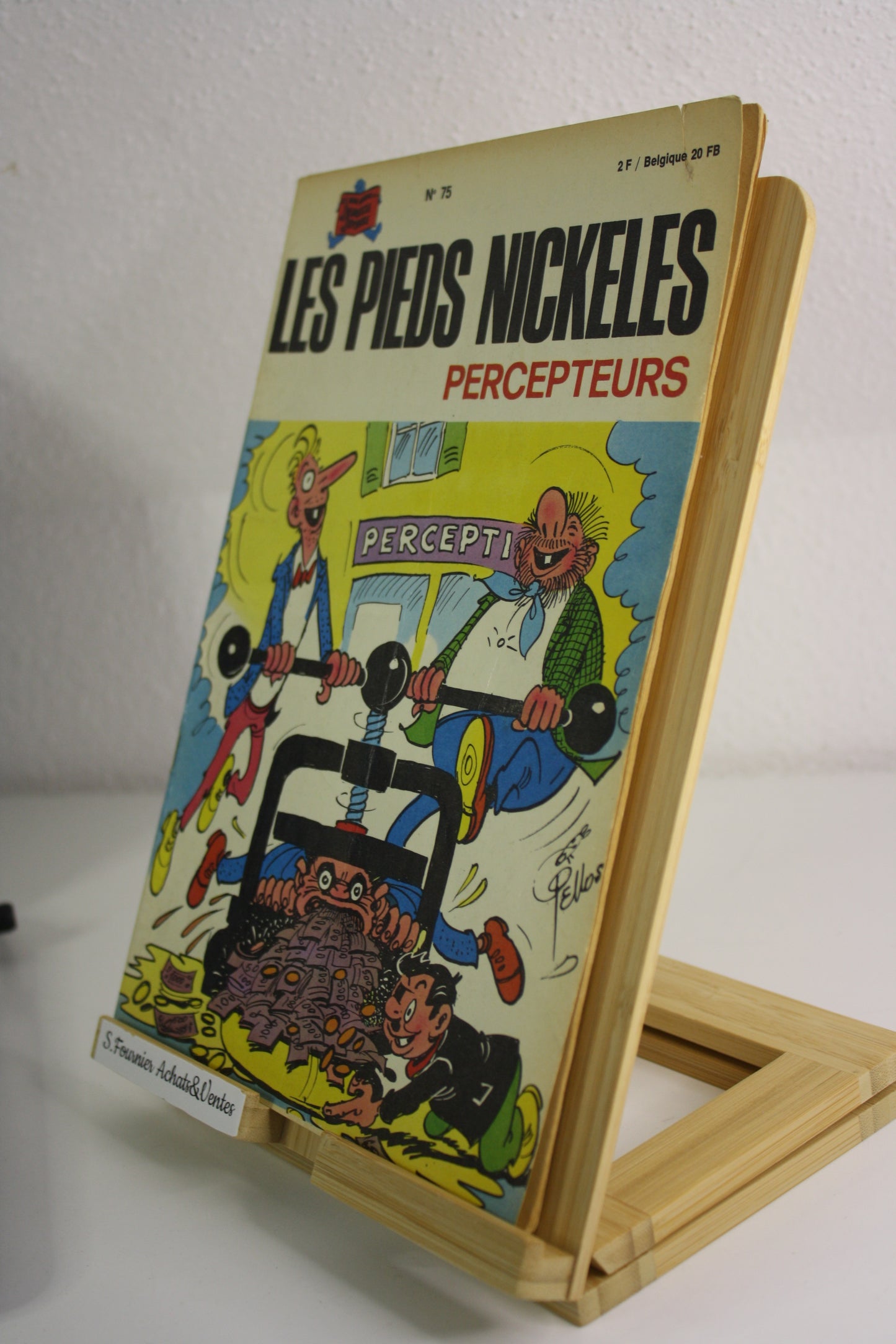 Les PN percepteurs - Les pieds Nickelés – Pellos – Société Parisienne d’édition – EO – 1973