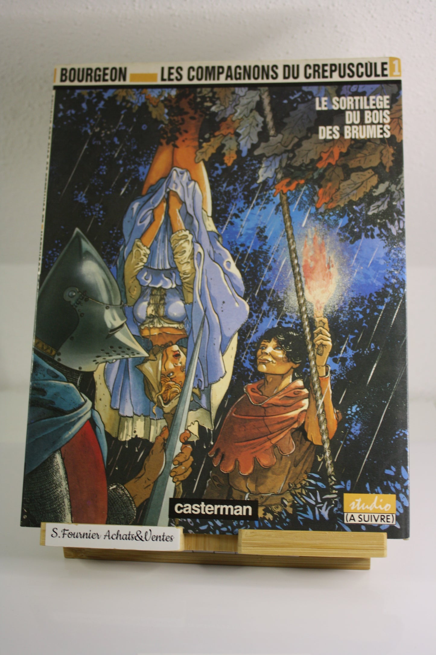 Le sortilège du bois des brumes – Les compagnons du Crépuscule – Bourgeon – Casterman – Réédition – 1986