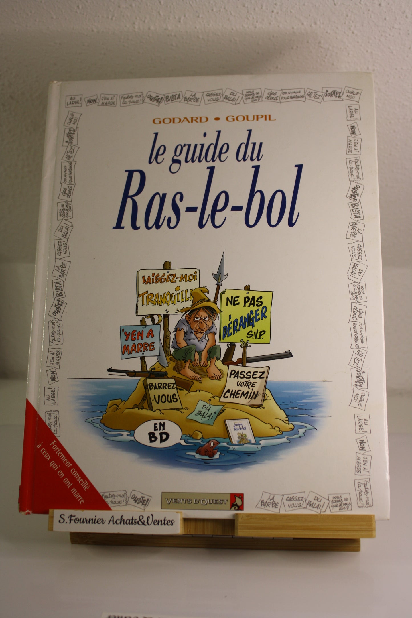 Le Guide du Ras le bol – Le guide – Godard Goupil – Vents d’Ouest – EO – 2003