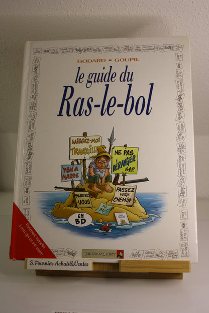 Le Guide du Ras le bol – Le guide – Godard Goupil – Vents d’Ouest – EO – 2003