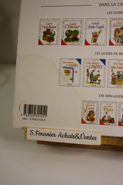 Le Guide du Ras le bol – Le guide – Godard Goupil – Vents d’Ouest – EO – 2003