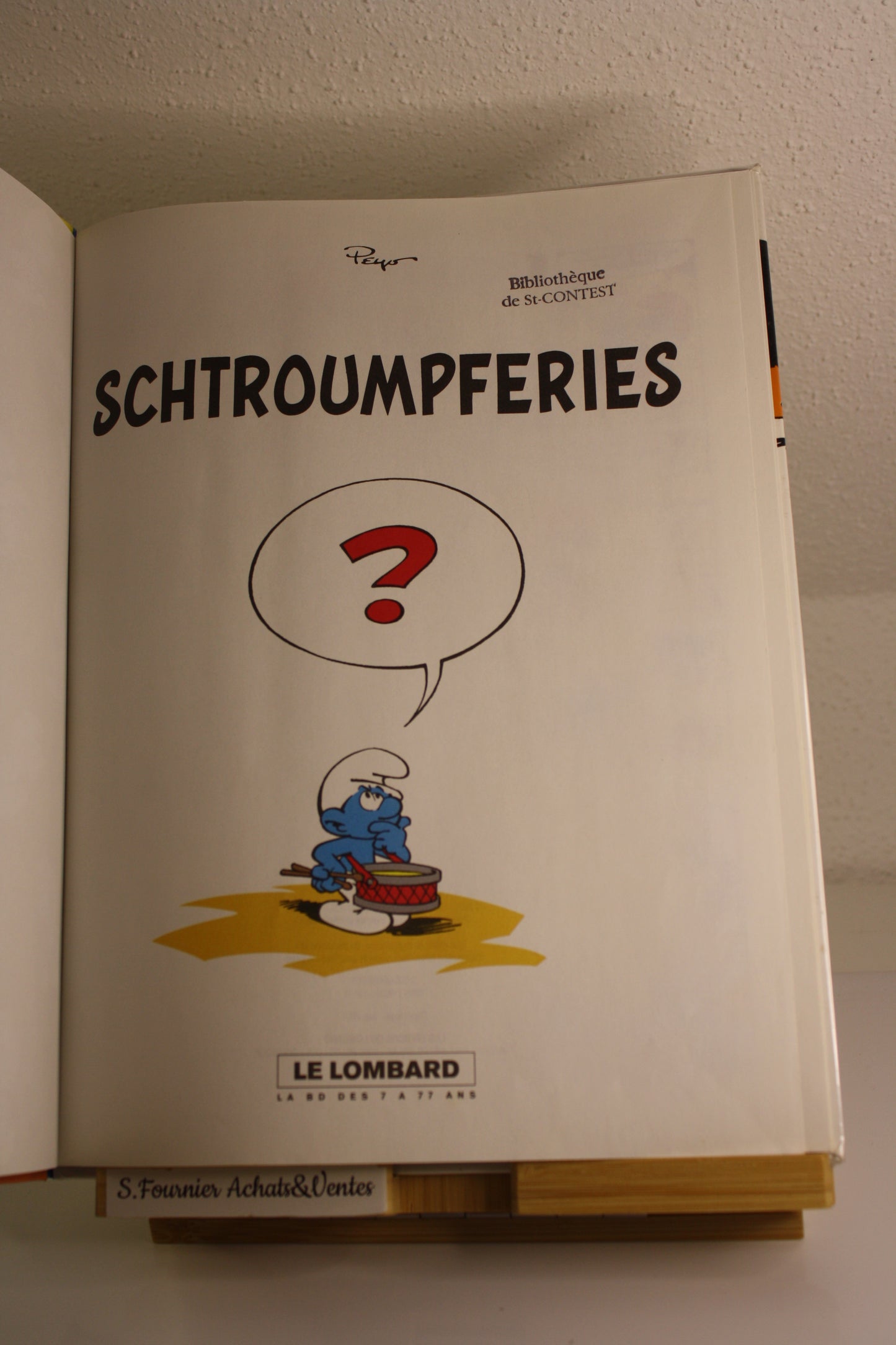 Schtroumpferies 2 – Les Schtroumpfs – Peyo – Le Lombard – Réédition – 2001