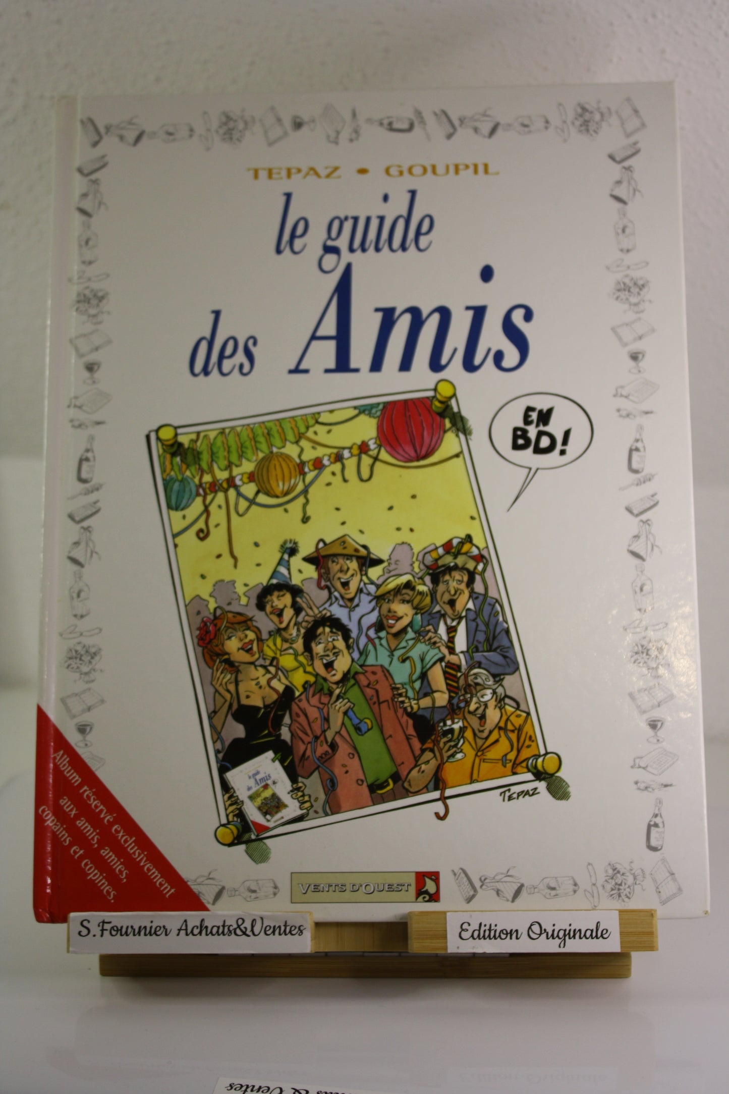 Le Guide des amis – Le guide – Tepaz Goupil – Vents d’Ouest – EO – 1997