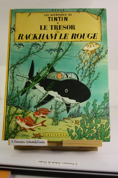 Le trésor de Rackham le Rouge – Tintin – Hergé – Casterman – Réédition – 1980