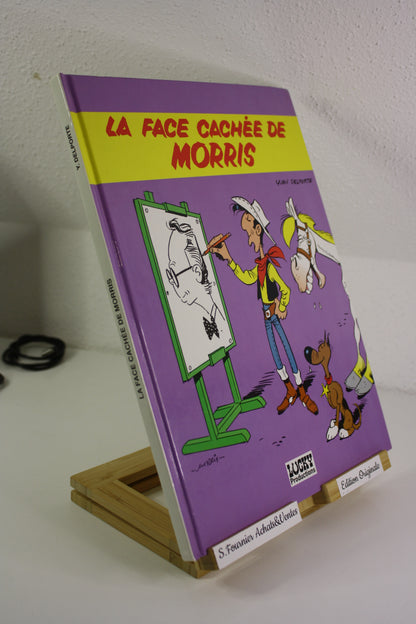 La face cachée de Morris – Morris – Yvan Delporte – Lucky Production – EO – 1992