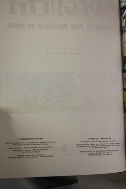 L‘homme le plus intelligent du monde – SSpaghetti – Greg Attanasio – Dargaud éditeur – EO – 1982