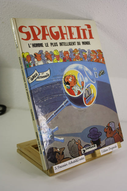 L‘homme le plus intelligent du monde – SSpaghetti – Greg Attanasio – Dargaud éditeur – EO – 1982
