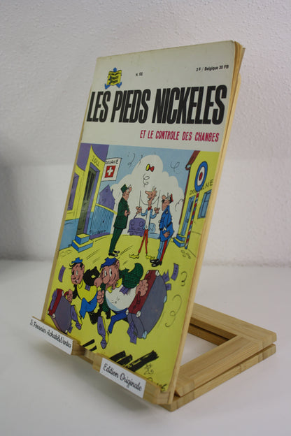 Les PN et le contrôle des changes - Les pieds Nickelés – Pellos – Société Parisienne d’édition – EO – 1970