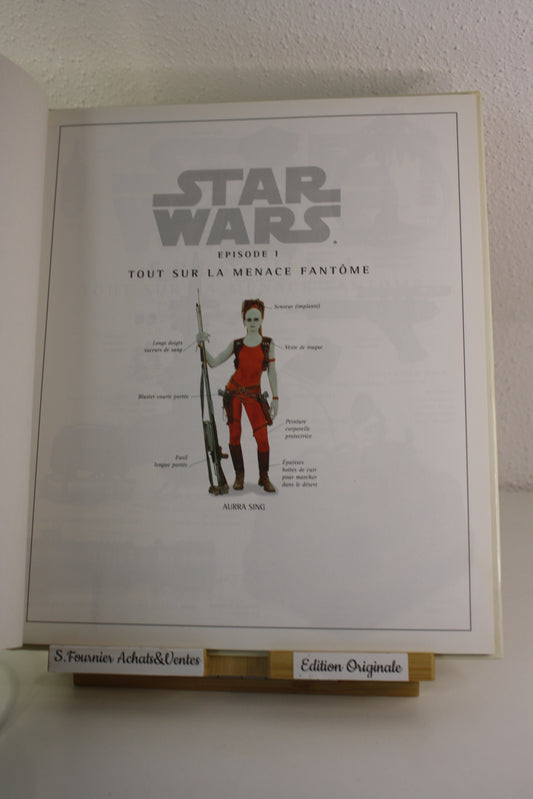 Tout sur la menace fantôme – Star wars – Reynolds - Nathan – EO – 1999