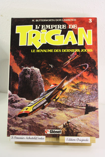 Le royaume des derniers jours – L’empire de trigan – Butterworth Lawrence – Glénat – EO – 1983