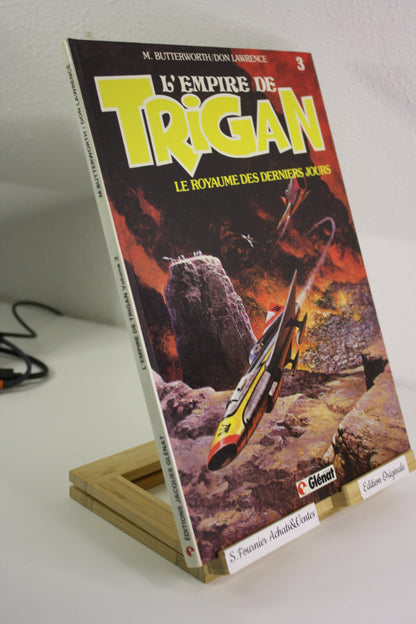 Le royaume des derniers jours – L’empire de trigan – Butterworth Lawrence – Glénat – EO – 1983