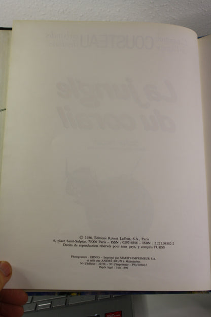 La jungle du corail – Les aventures de l’équipe Cousteau – Sérafini Paccalet – Robert Lafont - Réédition - 1990