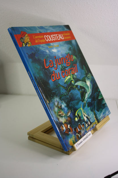 La jungle du corail – Les aventures de l’équipe Cousteau – Sérafini Paccalet – Robert Lafont - Réédition - 1990