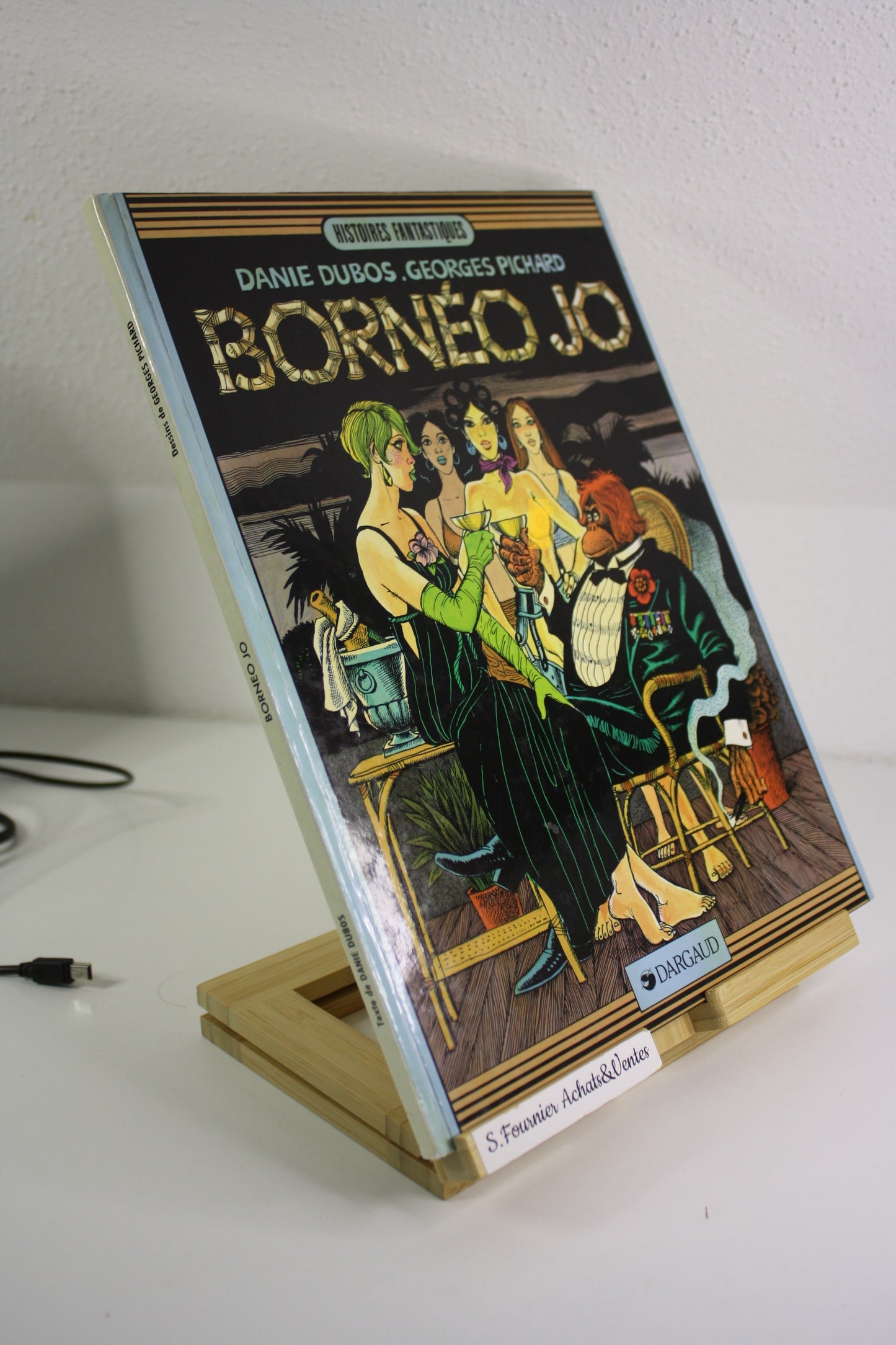 Tome 1 – Bornéo Jo – Dubos Pichard – Dargaud – EO – 1983