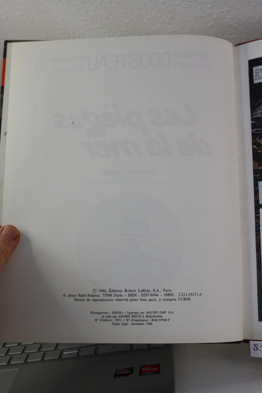 Les pièges de la mer – Les aventures de l’équipe Cousteau – Sérafini Paccalet – Robert Laffont – EO – 1986