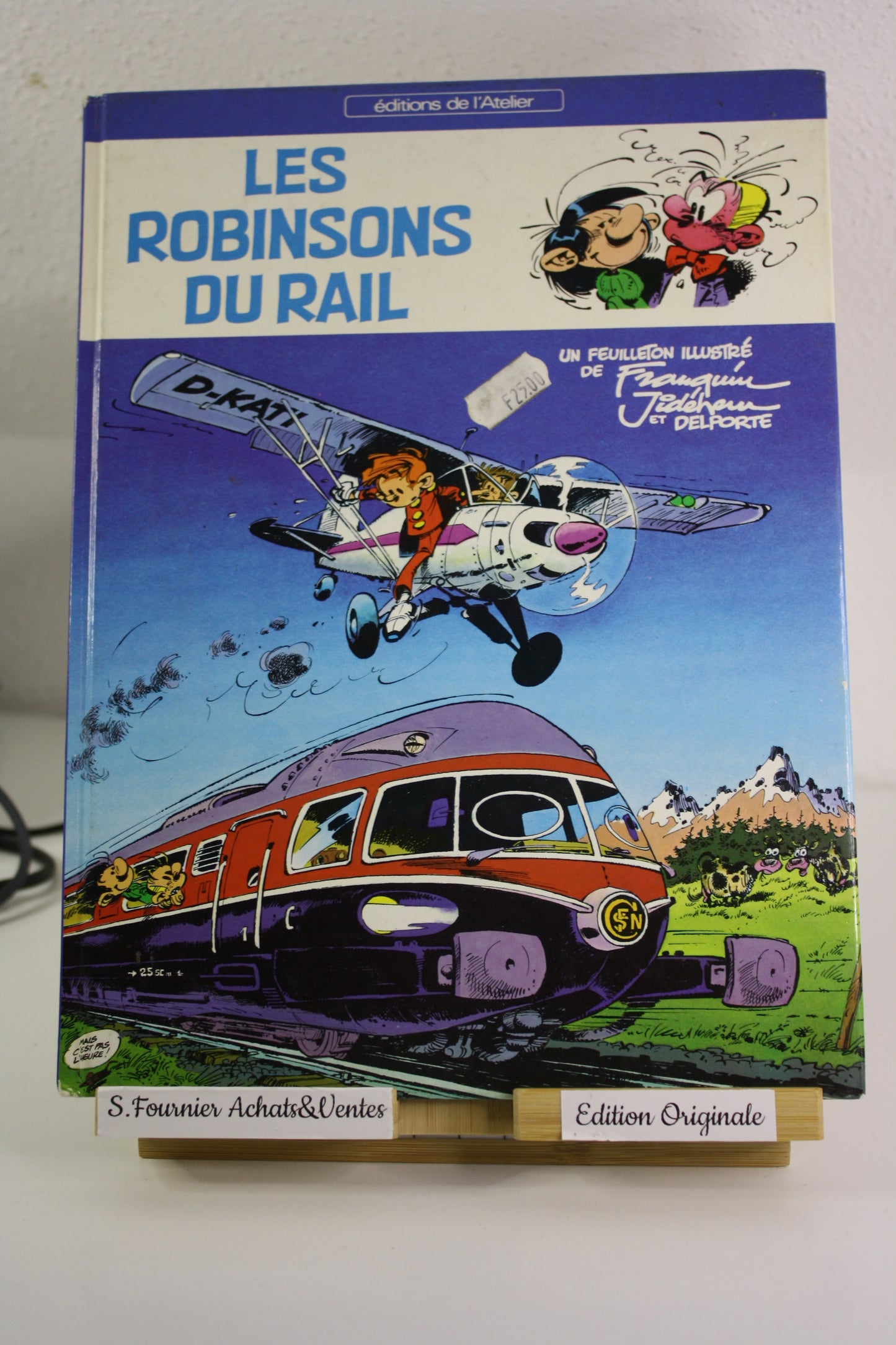 Les robinsons du rail – Gaston Spirou – Franquin Jidéhem – Edition de l’Atelier – EO – 1981