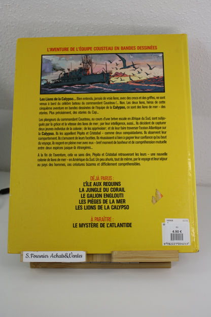 Les lions de mer – L’aventure de l’équipe Cousteau – Sérafini Paccalet – Robert Laffont – EO – 1987