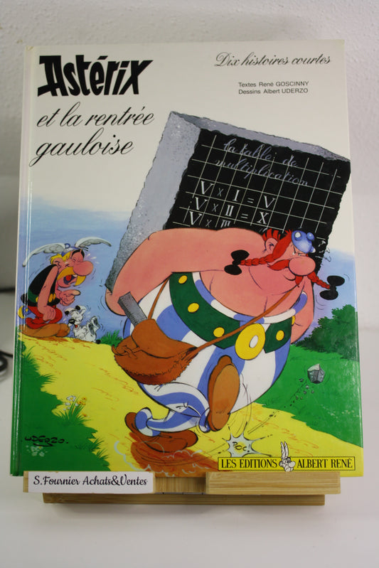 La rentrée gauloise (Dix histoires courtes) – Astérix – Goscinny Uderzo – Albert René – EO – 1993 – Edition publicitaire à tirage limité