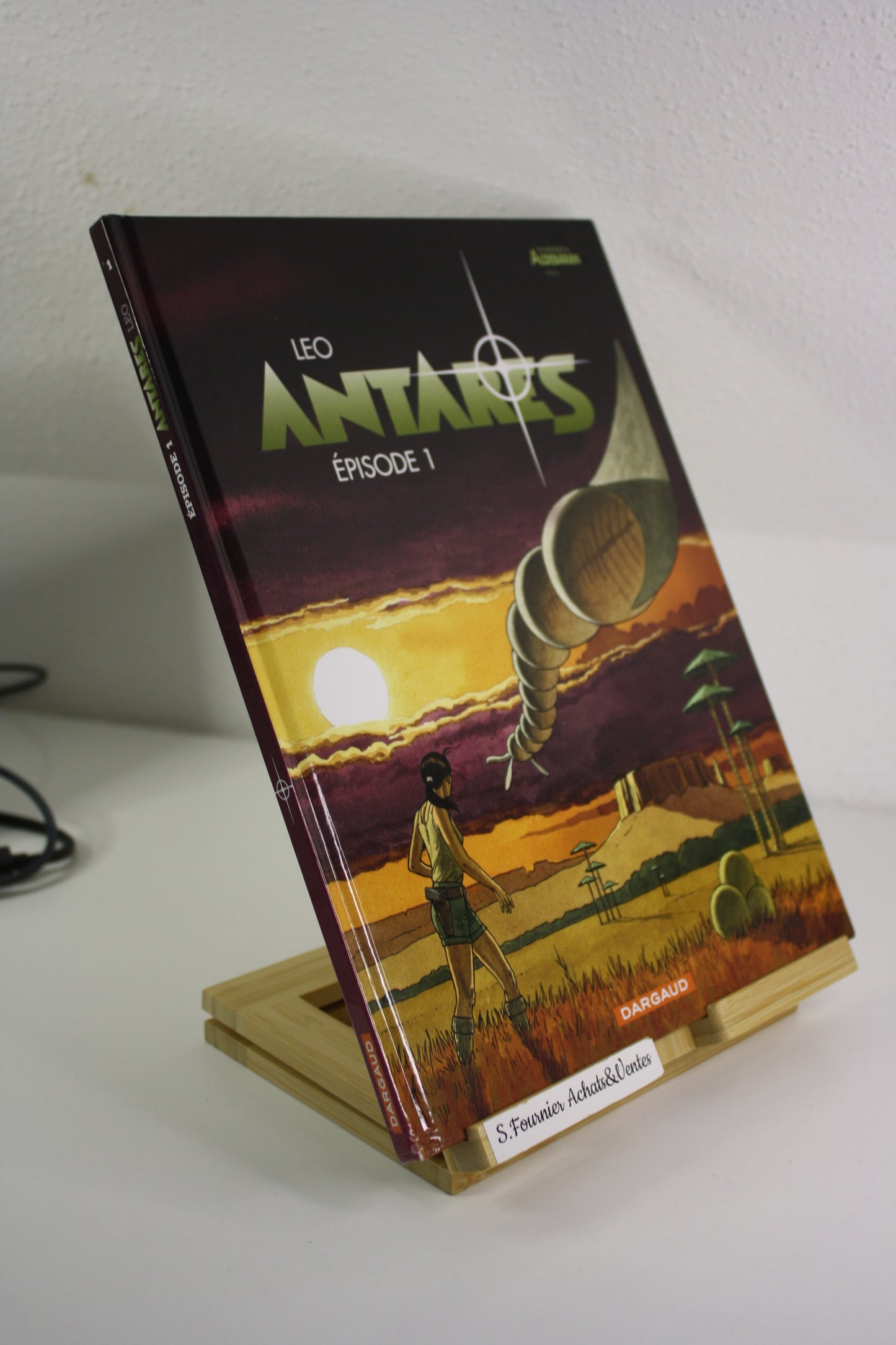Episode 1 – Antares – Léo – Dargaud – Réédition – 2011