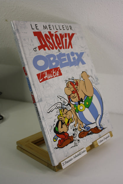 Le meilleur d’Astérix : L’amitié – Astérix – Goscinny Uderzo – Albert René – EO – 2014