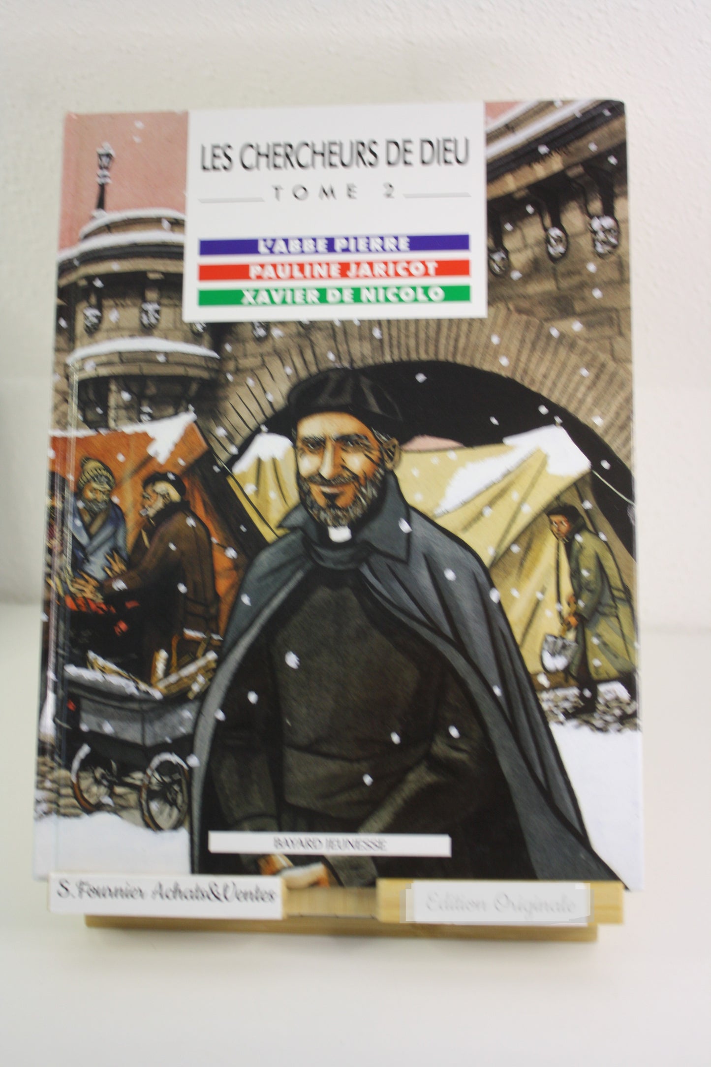 Tome 2 – Les chercheurs de dieu – Collectif – Bayard jeunesse – Réédition – 2006