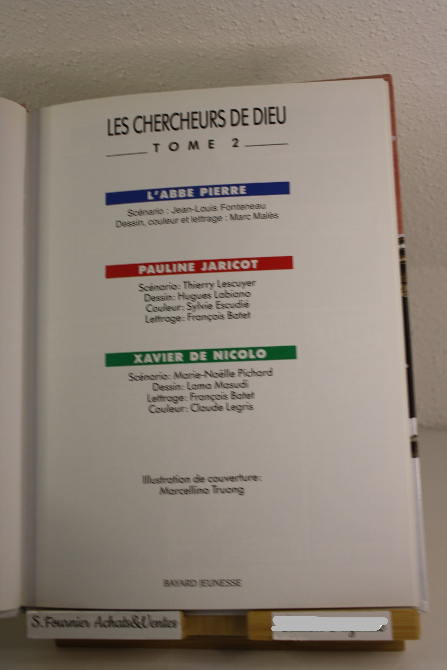 Tome 2 – Les chercheurs de dieu – Collectif – Bayard jeunesse – Réédition – 2006