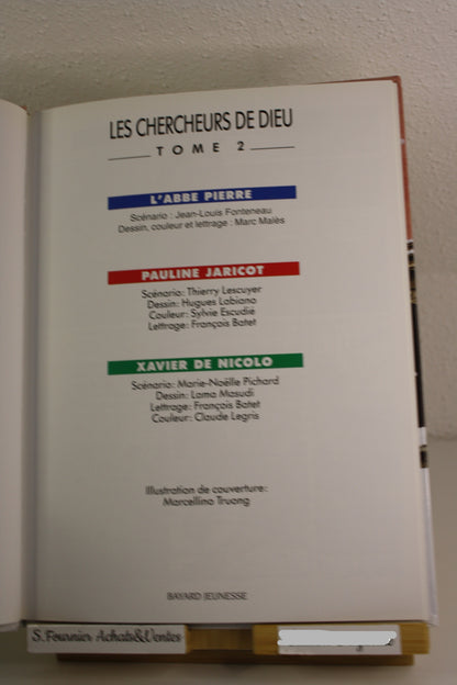 Tome 2 – Les chercheurs de dieu – Collectif – Bayard jeunesse – Réédition – 2006