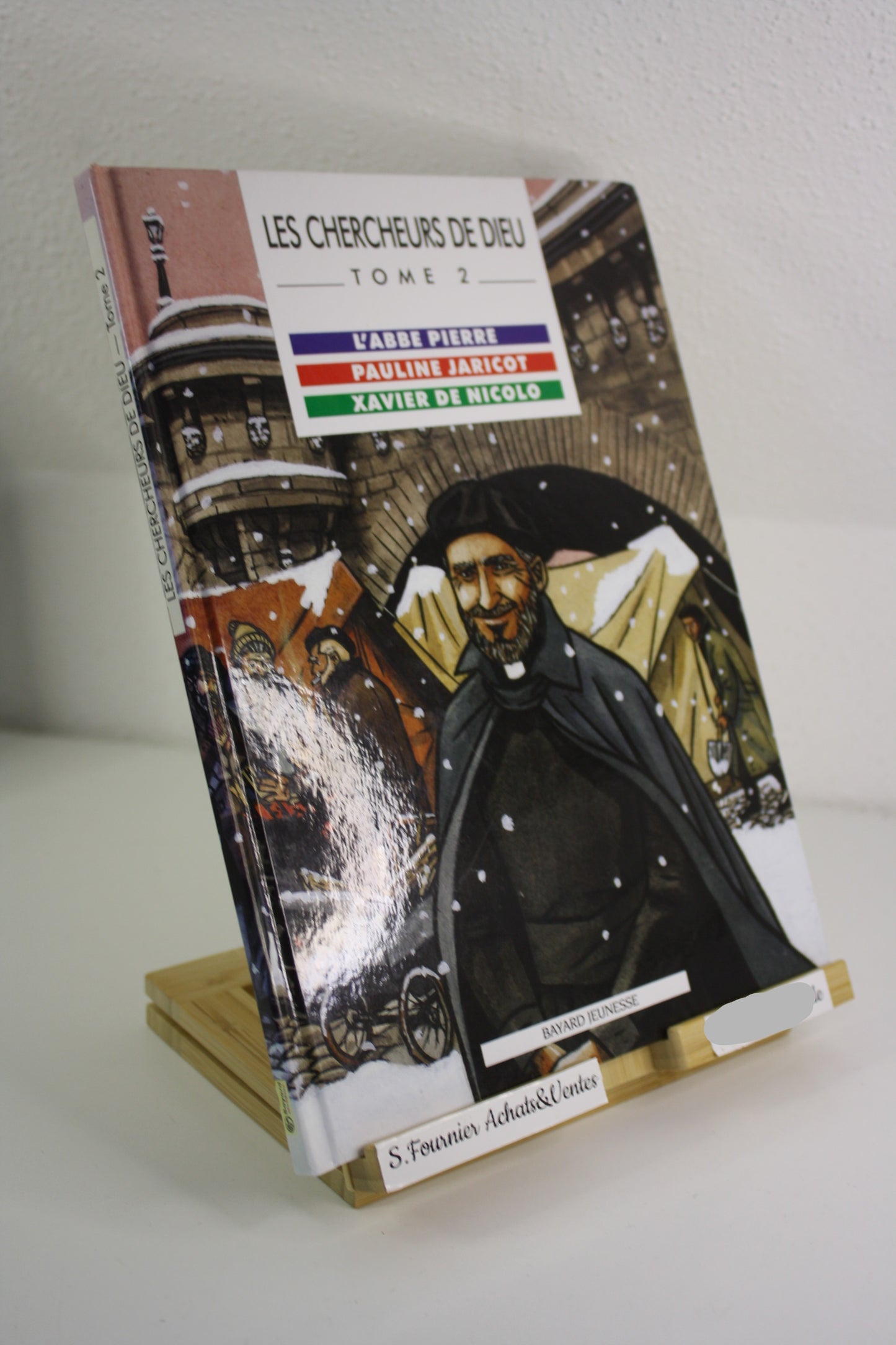 Tome 2 – Les chercheurs de dieu – Collectif – Bayard jeunesse – Réédition – 2006