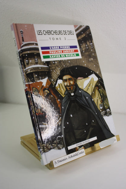 Tome 2 – Les chercheurs de dieu – Collectif – Bayard jeunesse – Réédition – 2006