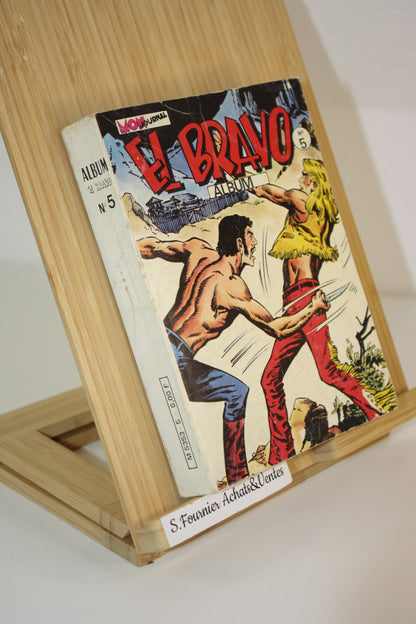 Album recueil n°5 – El Bravo – Michetoni Saverio – Mon Journal – Périodique – 1978