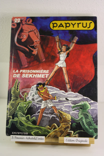 La prisonnière de Sekhmet – Papyrus – Gieter – Dupuis - EO – 1999